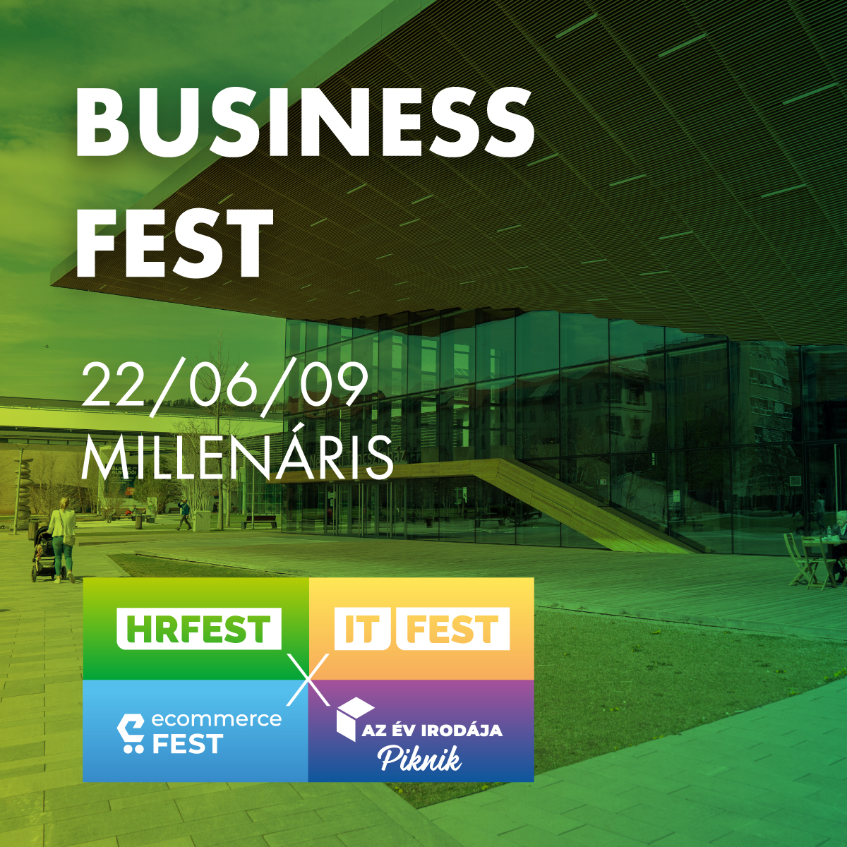 Business Fest a Millenáris Parkban, ahol a fehérgallérosok nyakkendő nélkül tervezik a jövőt